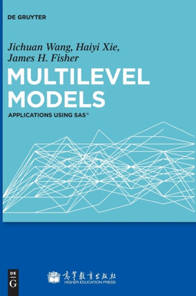 Multilevel Models: Applications using SAS®