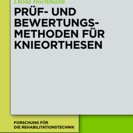Prüf- und Bewertungsmethoden für Knieorthesen