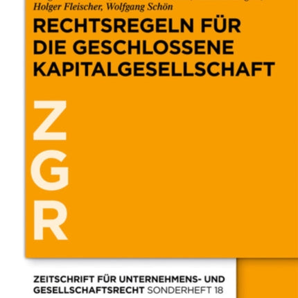Rechtsregeln für die geschlossene Kapitalgesellschaft