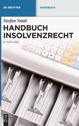 Handbuch Insolvenzrecht