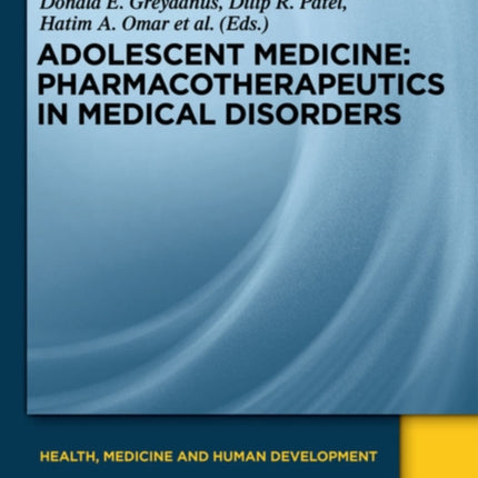 Pharmacotherapeutics in Medical Disorders