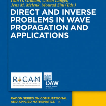 Direct and Inverse Problems in Wave Propagation and Applications