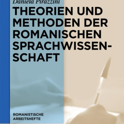 Theorien Und Methoden Der Romanischen