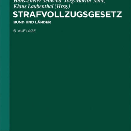 Strafvollzugsgesetz: Bund Und Länder