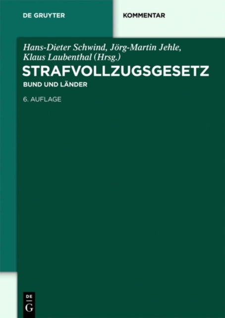 Strafvollzugsgesetz: Bund Und Länder