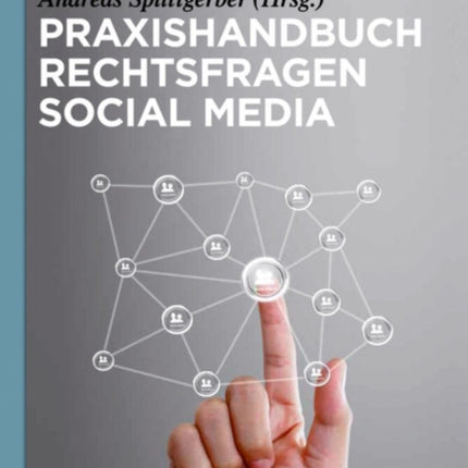 Praxishandbuch Rechtsfragen Social Media