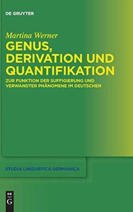 Genus, Derivation und Quantifikation