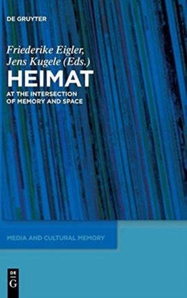 'Heimat': At the Intersection of Memory and Space