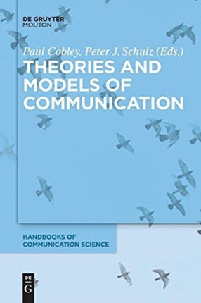 Theories and Models of Communication