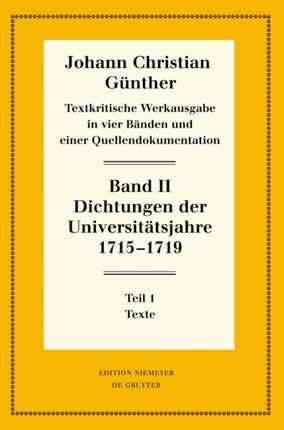 Dichtungen Der Universitätsjahre 1715-1719: 1: