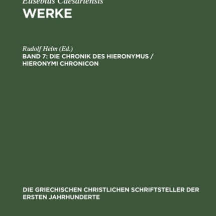 Die Chronik Des Hieronymus / Hieronymi Chronicon