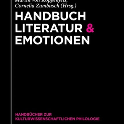 Handbuch Literatur & Emotionen