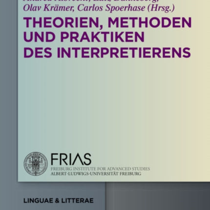 Theorien, Methoden und Praktiken des Interpretierens