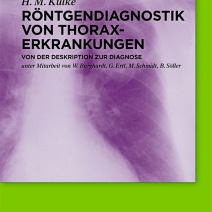 Röntgendiagnostik von Thoraxerkrankungen