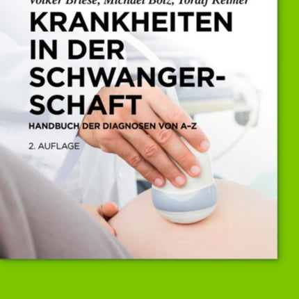 Krankheiten in der Schwangerschaft
