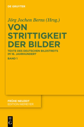 Von Strittigkeit Der Bilder: Texte Des Deutschen