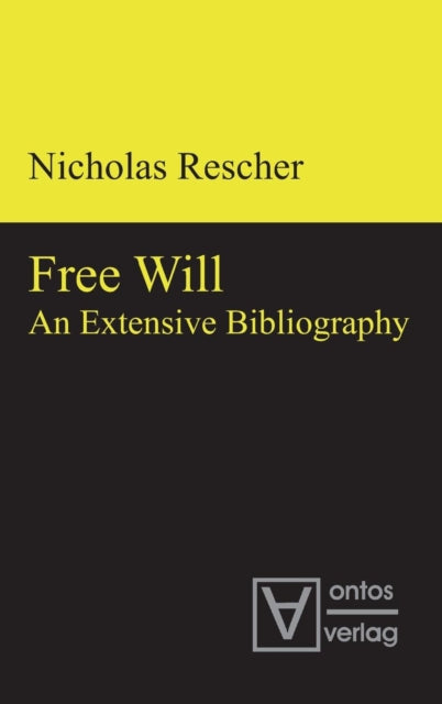 Free Will: An Extensive Bibliography