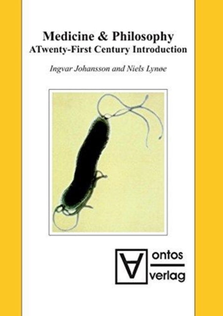 Medicine & Philosophy: A Twenty-First Century
