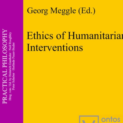 Ethics of Humanitarian Interventions