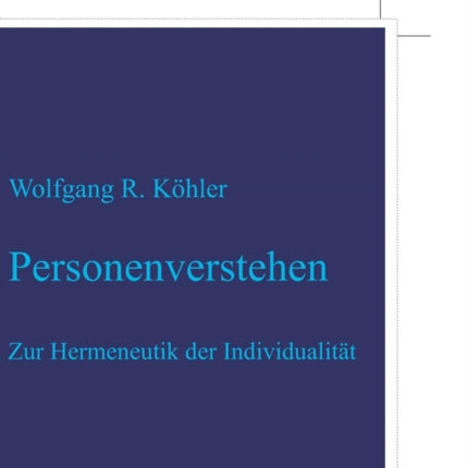 Personenverstehen: Zur Hermeneutik Der