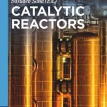 Catalytic Reactors