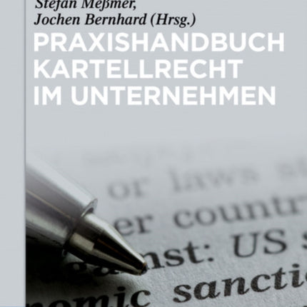 Praxishandbuch Kartellrecht Im Unternehmen