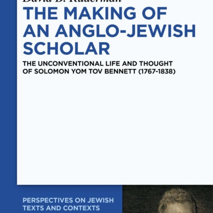 The Making of an AngloJewish Scholar