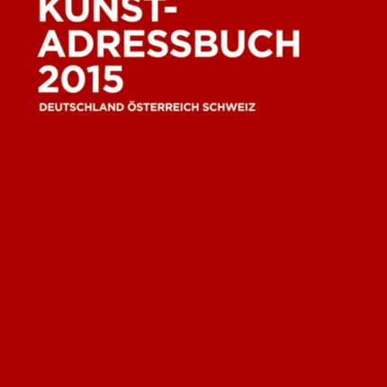 Kunstadressbuch Deutschland sterreich Schweiz 2015