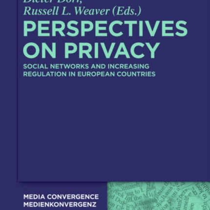Perspectives on Privacy: Increasing Regulation in the USA, Canada, Australia and European Countries
