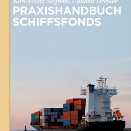 Praxishandbuch Schiffsfonds