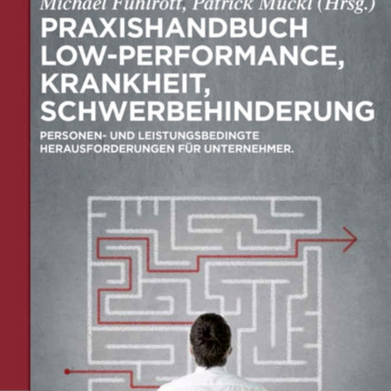 Praxishandbuch Low-Performance, Krankheit, Schwerbehinderung