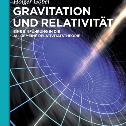 Gravitation und Relativität