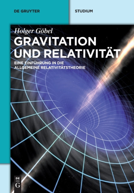 Gravitation und Relativität