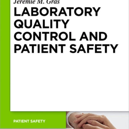 Laboratory quality control and patient safety