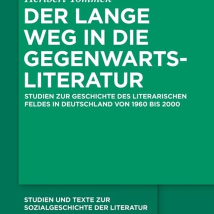Der lange Weg in die Gegenwartsliteratur
