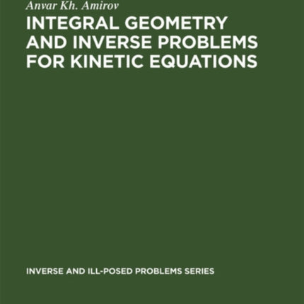 Integral Geometry and Inverse Problems for Kinetic Equations