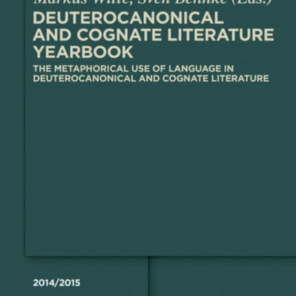 The Metaphorical Use of Language in Deuterocanonical and Cognate Literature
