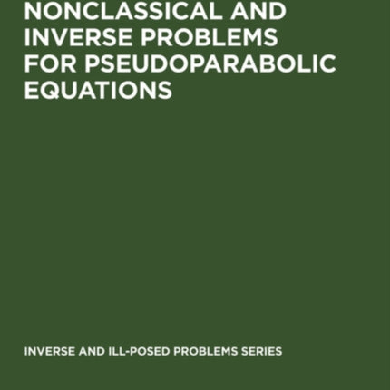 Nonclassical and Inverse Problems for Pseudoparabolic Equations