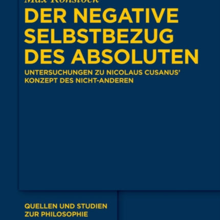 Der negative Selbstbezug des Absoluten