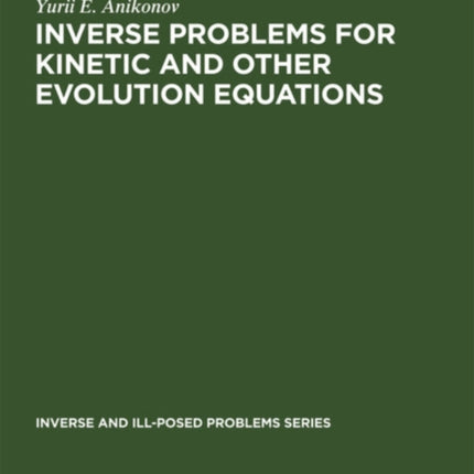 Inverse Problems for Kinetic and Other Evolution Equations