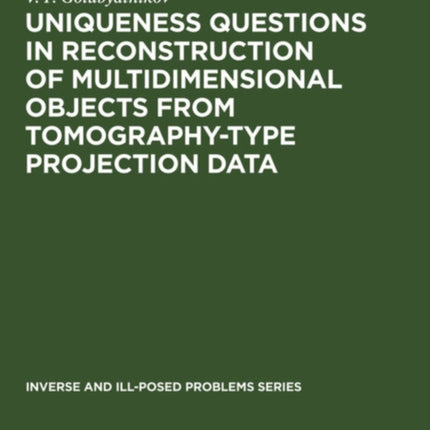Uniqueness Questions in Reconstruction of Multidimensional Objects from Tomography-Type Projection Data