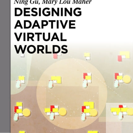 Designing Adaptive Virtual Worlds