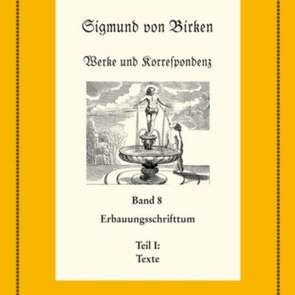 Erbauungsschrifttum: Teil 1: Texte. Teil 2: