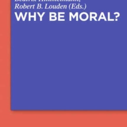 Why Be Moral?