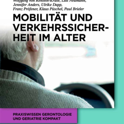 Mobilität und Verkehrssicherheit im Alter
