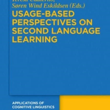 Usage-Based Perspectives on Second Language Learning