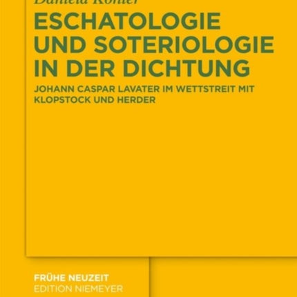 Eschatologie und Soteriologie in der Dichtung