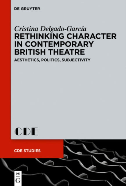 Rethinking Character in Contemporary British