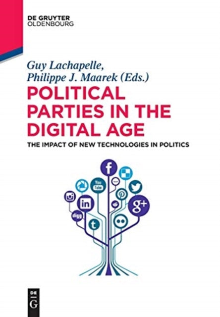 Political Parties in the Digital Age: The Impact