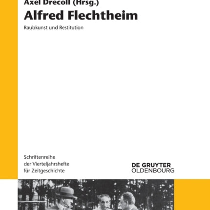 Alfred Flechtheim: Raubkunst und Restitution